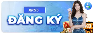 Đăng ký KK55