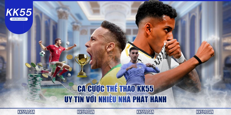 Cá cược thể thao KK55