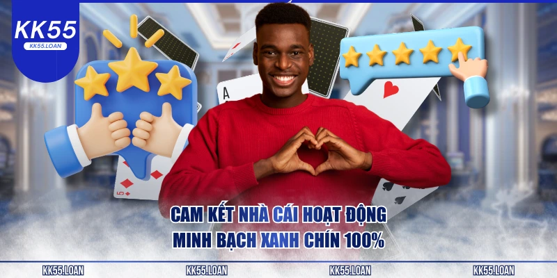 Cam kết nhà cái hoạt động như thế nào 