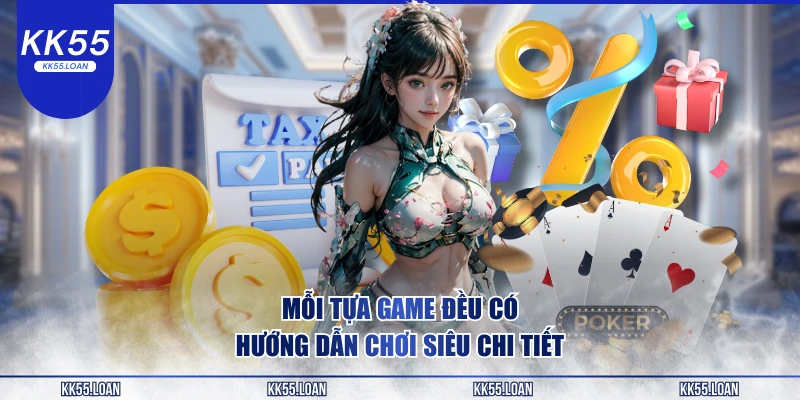 Mỗi tựa gmae điều có hướng dẫn 